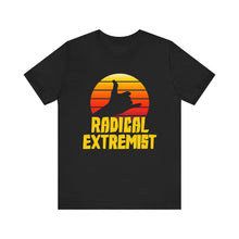 Load image into Gallery viewer, Radical Extremist Tee
