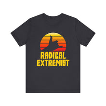 Load image into Gallery viewer, Radical Extremist Tee
