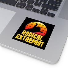 Load image into Gallery viewer, Radical Extremist 🤙 Sticker
