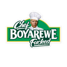 Load image into Gallery viewer, Chef Boyarewe Fucked Sticker
